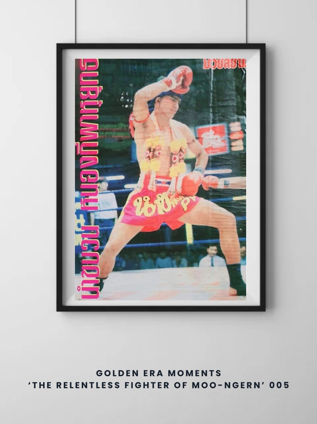 Golden Era Moments 005 'The relentless fighter of Moo-Ngern' Archive Style print